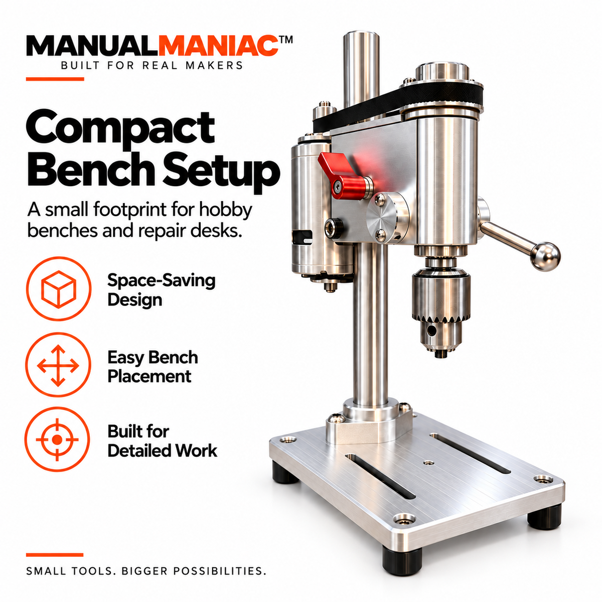 Manualmaniac™ PrecisionBench Mini Drill