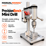 Manualmaniac™ PrecisionBench Mini Drill